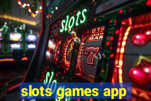 slots games app